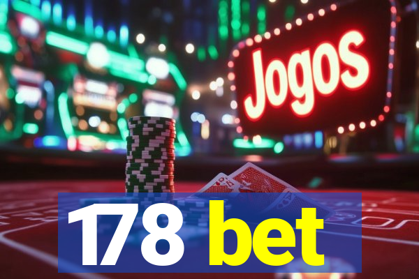 178 bet